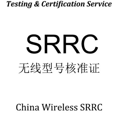 SRRC Testing China Srrc Πιστοποίηση